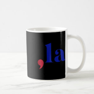 Caneca De Café Comma La Kamala Harris Para Presidente Comma La 1