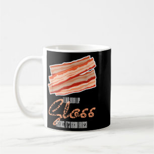 Caneca De Café Como Brilho Labial Gordura de Bacon Engraçado Fras