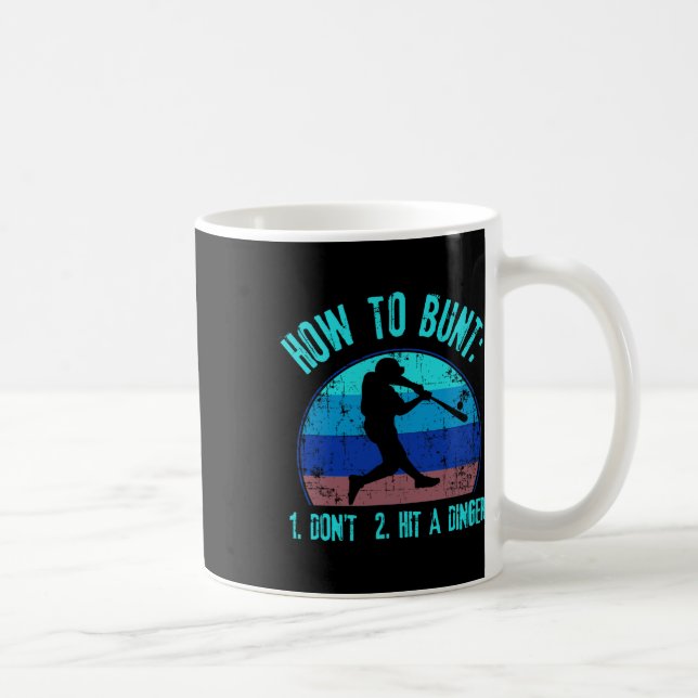 Caneca De Café Como Buntar Não Acerte Um Dinger Engraçado Vende J (Direita)