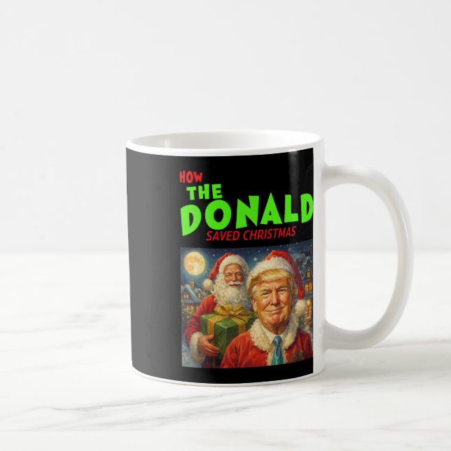 Caneca De Café Como Donald Trump Salvou o Natal  (Direita)