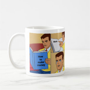 Caneca De Café Como Fazer o Dinheiro Funcionar Meme Engraçado Car