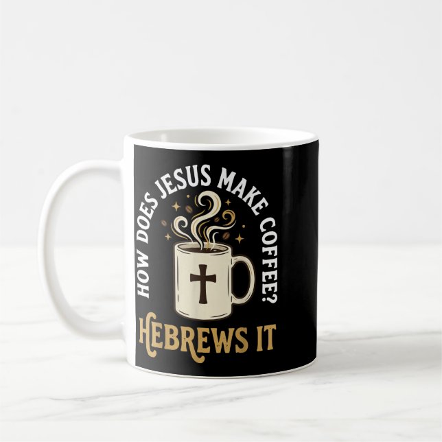 Caneca De Café Como Jesus Faz Café_ Hebreus (Esquerda)