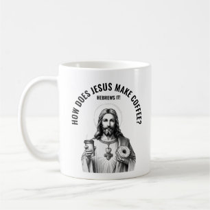 Caneca De Café Como Jesus faz café? Hebreus isso