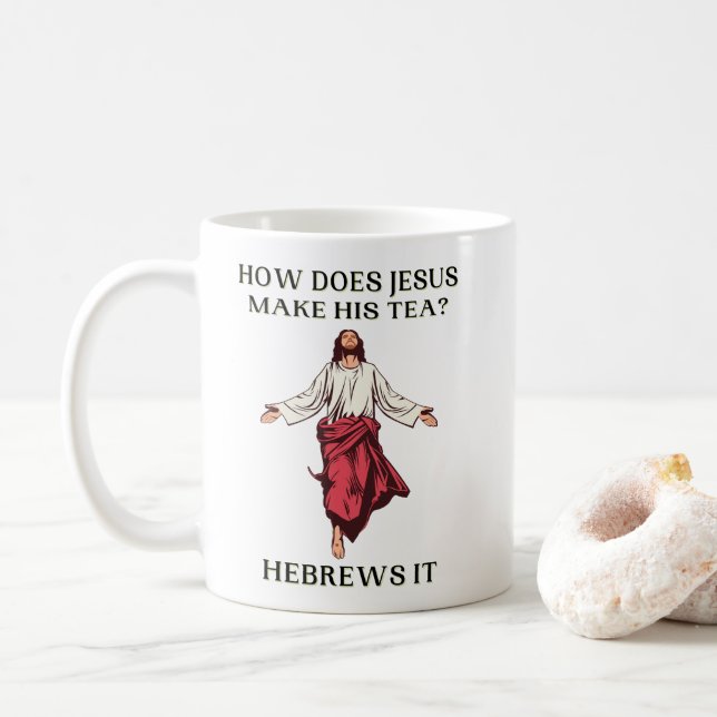 Caneca De Café Como Jesus Torna Seu Chá Hebraico (Com Donut)