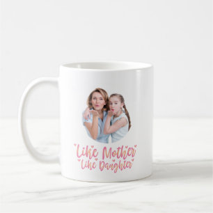 Caneca De Café Como Mãe Como Filha, Presente Personalizado Da Mãe