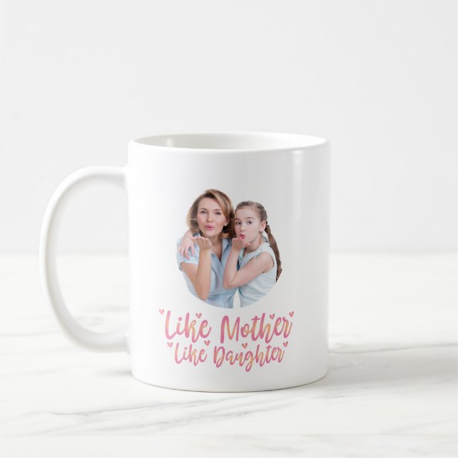Caneca De Café Como Mãe Como Filha, Presente Personalizado Da Mãe (Esquerda)