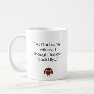 Caneca De Café Como o deus como minha testemunha, eu pensei a