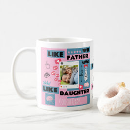 Caneca De Café Como Pai Como Filha, Oh Foto Engraçada