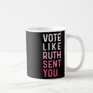 Caneca De Café Como Ruth Mandou Você Dizer Mulheres Americanas En