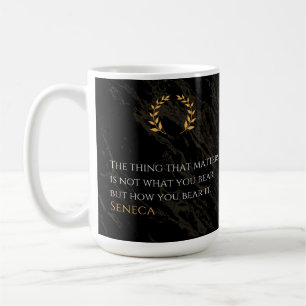 Caneca De Café Como Você Suporta - Citação da Filosofia Estóica d