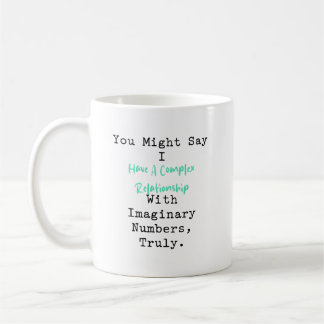 Caneca De Café Complex Relationship Imaginary Numbers Math