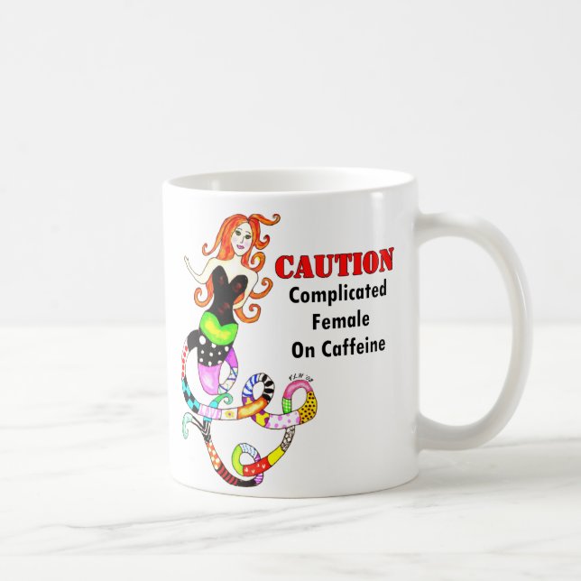 Caneca De Café "Complicou a fêmea sereia na cafeína" (Direita)