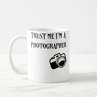 Caneca De Café Confie em Mim, Eu Sou um Fotógrafo Camiseta Divert