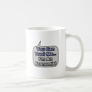 Caneca De Café Confie em mim. Sou economista