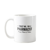 Confie em Mim, Sou um Farmacêutico que Mistura Pla