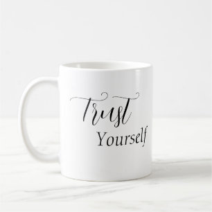 Caneca De Café 'Confie em si mesmo' Frase Preta