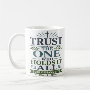Caneca De Café Confie Naquele Que Segura Tudo Cristianismo Modern