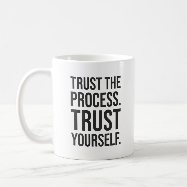Caneca De Café Confie No Processo, Confie Em Si Mesmo - Sucesso (Esquerda)