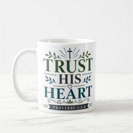 Caneca De Café Confie no Seu Coração Citação de Encorajamento Bíb