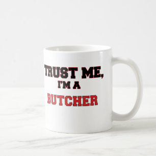 Caneca De Café Confie que eu mim é meu carniceiro