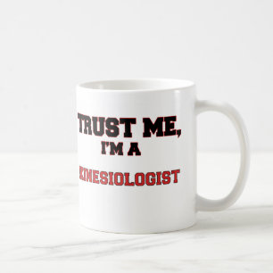 Caneca De Café Confie que eu mim é meu Kinesiologist