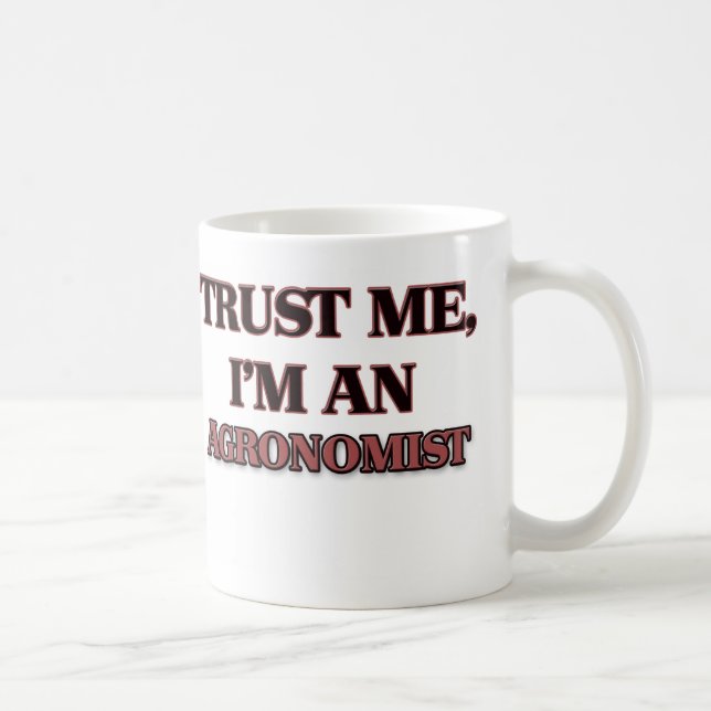 Caneca De Café Confie que eu mim é um agrónomo (Direita)