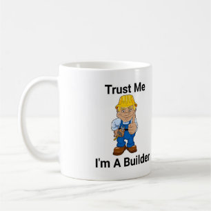 Caneca De Café Confie que eu mim é um construtor