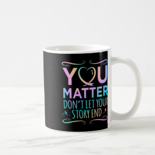 Caneca De Café Consciencialização do Suicídio Feliz com Problemas