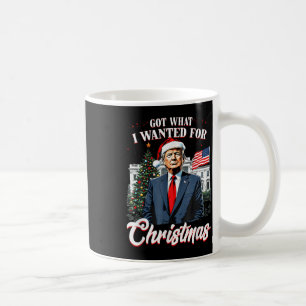 Caneca De Café Consegui O Que Eu Queria Para A Trump De Natal 202