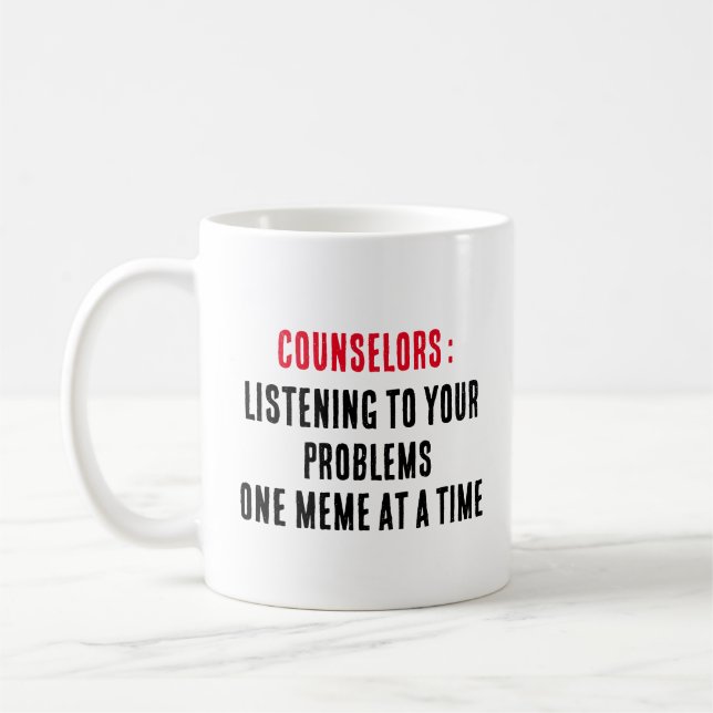 Caneca De Café Conselheiros ouvindo seus problemas, um meme a (Esquerda)
