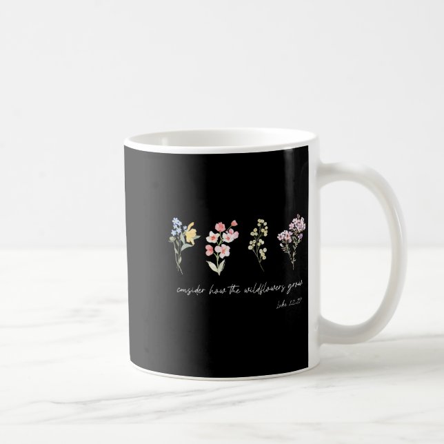 Caneca De Café Consider How The Wildflowers Grow Jesus God Christ (Direita)