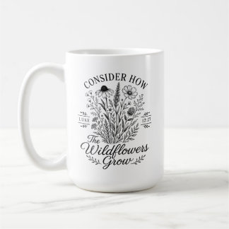 Caneca De Café Considere as Flores Silvestres Lucas 12 Cristão