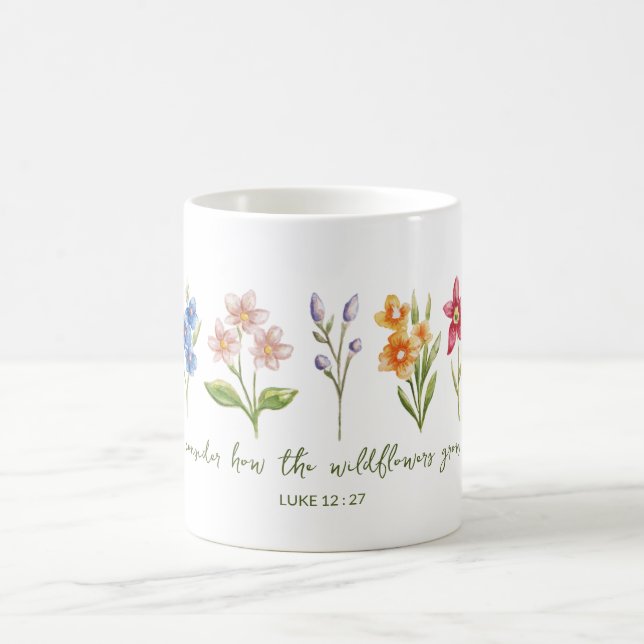 Caneca De Café Considere Como As Flores Selvagens Crescem (Centro)