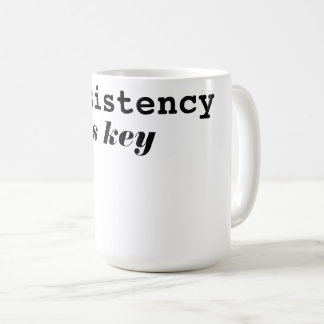 Caneca De Café Consistência Moderna é a Tipografia Motivacional C