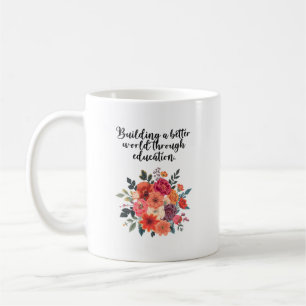 Caneca De Café Construindo um Mundo Melhor Através da Educação