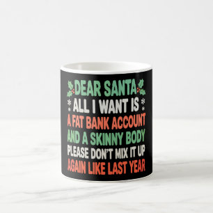 Caneca De Café Conta Bancária Gorda Corpo Magro Por Favor Natal X