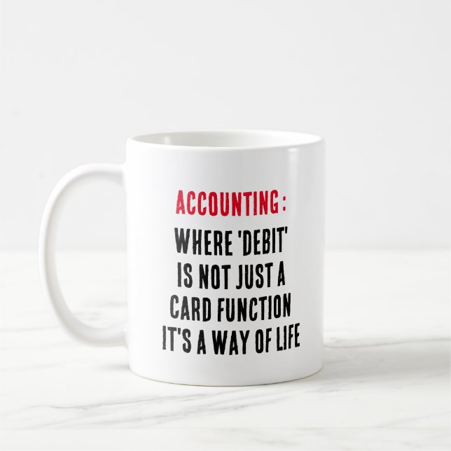 Caneca De Café Contabilidade: onde "débito" não é apenas uma funç (Esquerda)
