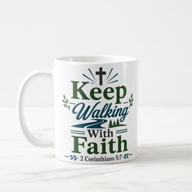 Caneca De Café Continue Andando Com Fé Citação de Esperança Crist (Esquerda)