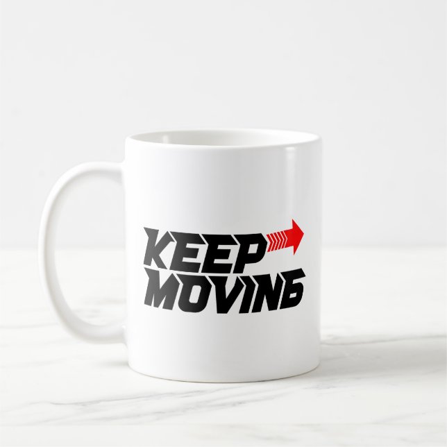 Caneca De Café Continue em Movimento – Design de Citação Motivaci (Esquerda)