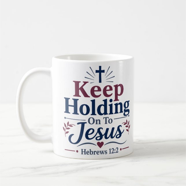 Caneca De Café Continue se Apegando a Jesus Citação Devocional Ma (Esquerda)
