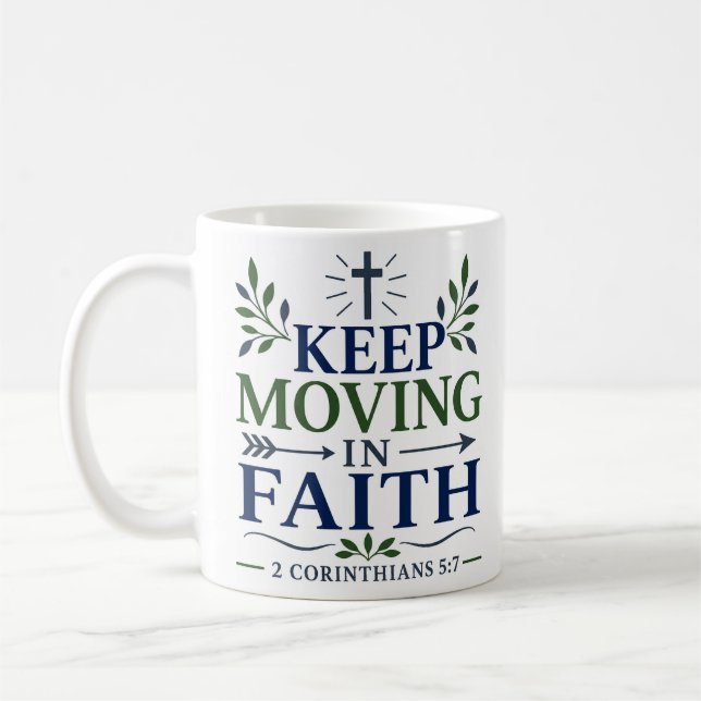 Caneca De Café Continue se Movendo em Fé Poderosa Citação Cristã (Esquerda)