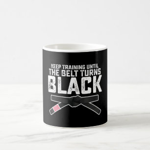 Caneca De Café Continue Treinando Até a Faixa Ficar Preta