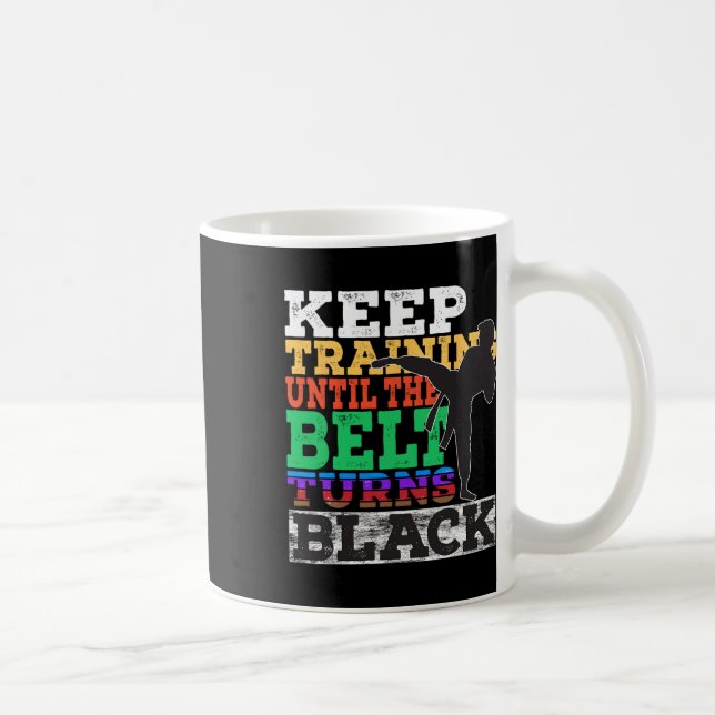 Caneca De Café Continue Treinando Até Que O Cinturão Se Torne Pre (Direita)
