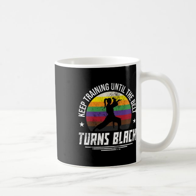 Caneca De Café Continue Treinando Até Que O Cinturão Torne-Se Mãe (Direita)