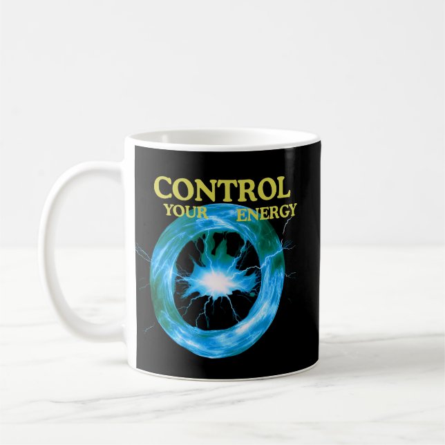 Caneca De Café Control Your Energy Inspirational– Electric Power  (Esquerda)