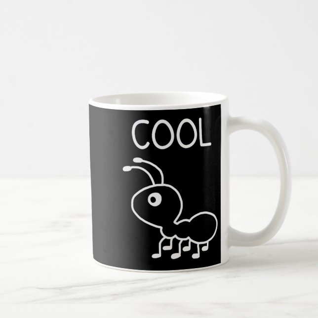 Caneca De Café Cool Ant, Puns, Funny, Jokes, Sarcastic  (Direita)