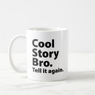 Caneca De Café Cool Story Bro Coffee Mug