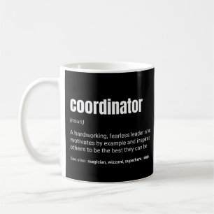 Caneca De Café Coordenador Definição de Trabalho Inspirador