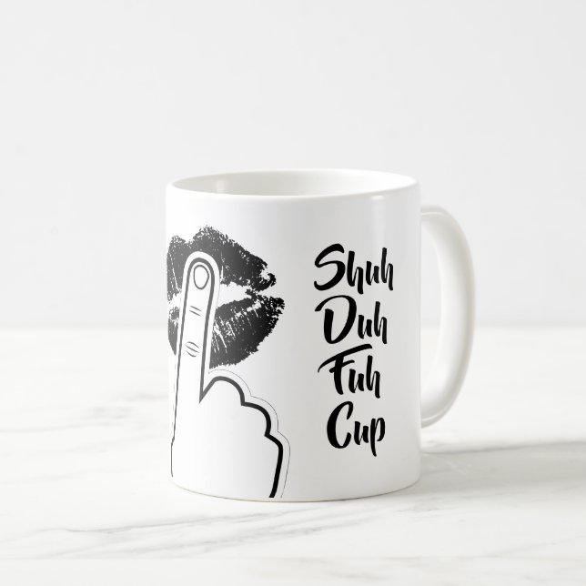 Caneca De Café Copo de Shuh Duh Fuh - engraçado (Frente Esquerda)