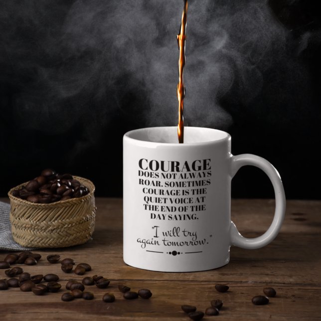 Caneca De Café Coragem nem sempre ruge (Criador carregado)